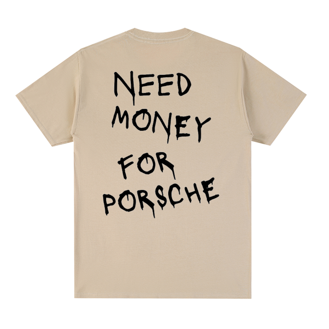 NEED MONEY™ T-Shirt 2024